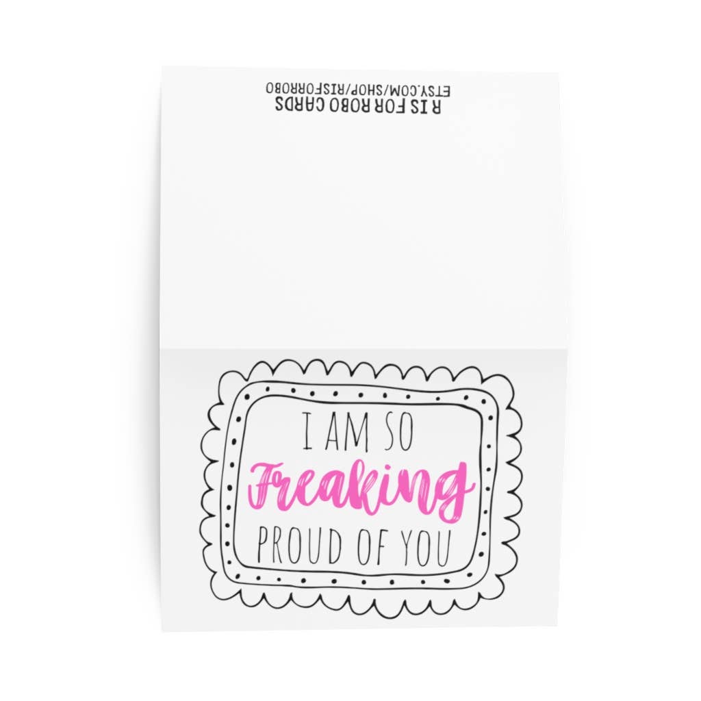 Freaking Proud Funny Congratulations Card - Graduation Card